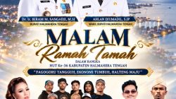 Malam Ramah Tamah HUT ke-36 Halteng Siap Digelar, Hadirkan Ikif Kawazhima Hingga Fresly Nikijuluw