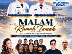 Malam Ramah Tamah HUT ke-36 Halteng Siap Digelar, Hadirkan Ikif Kawazhima Hingga Fresly Nikijuluw